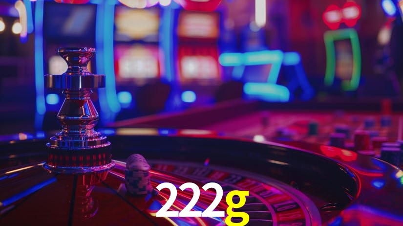 222g